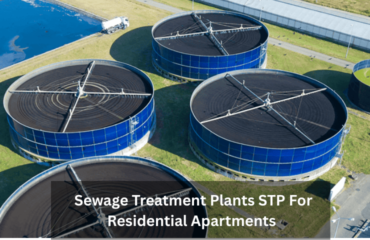 Sewage Treatment Plants STP for Residential Apartments