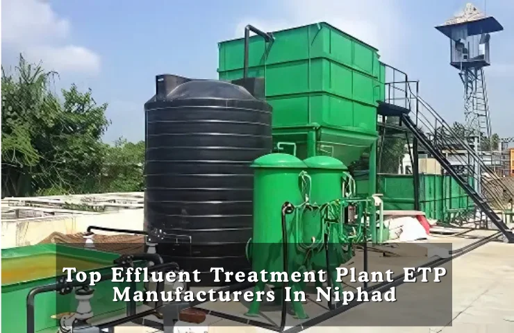 Top Effluent Treatment Plant ETP Manufacturers In Niphad
