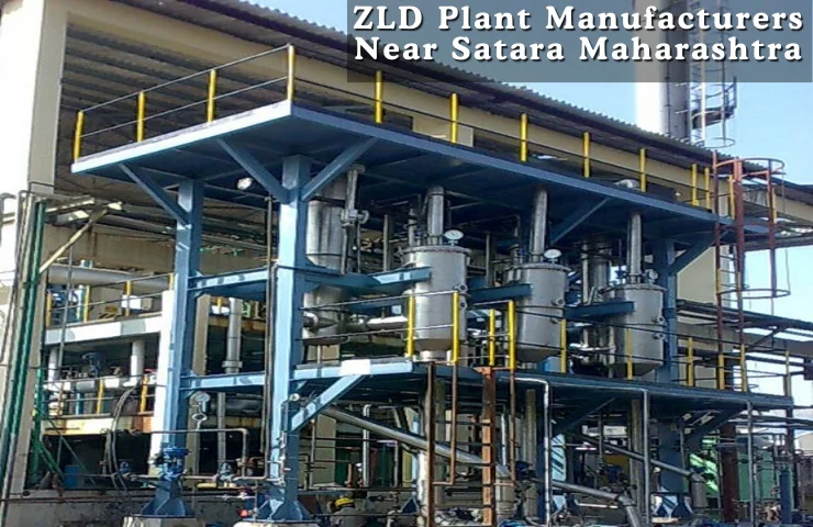 ZLD Plant Manufacturers Near Satara Maharashtra