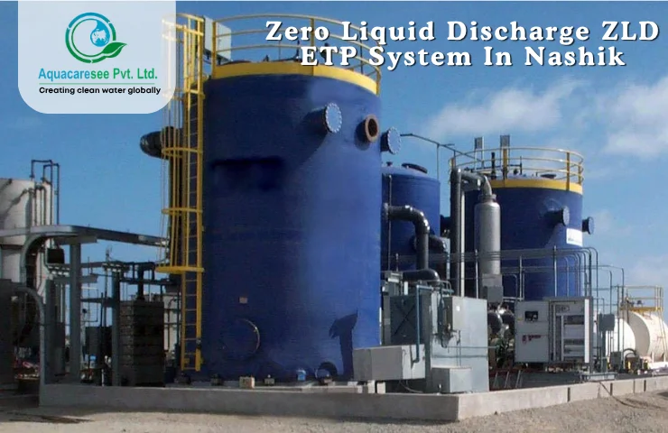 Zero Liquid Discharge ZLD ETP System In Nashik