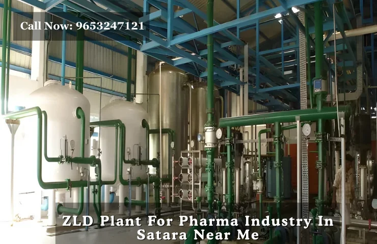 ZLD Plant For Pharma Industry In Satara Near Me
