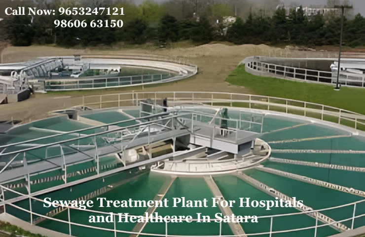 Sewage Treatment Plant For Hospitals and Healthcare In Satara