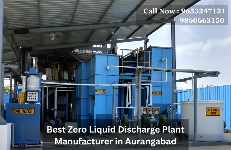 Best Zero Liquid Discharge Plant Manufacturer in Aurangabad