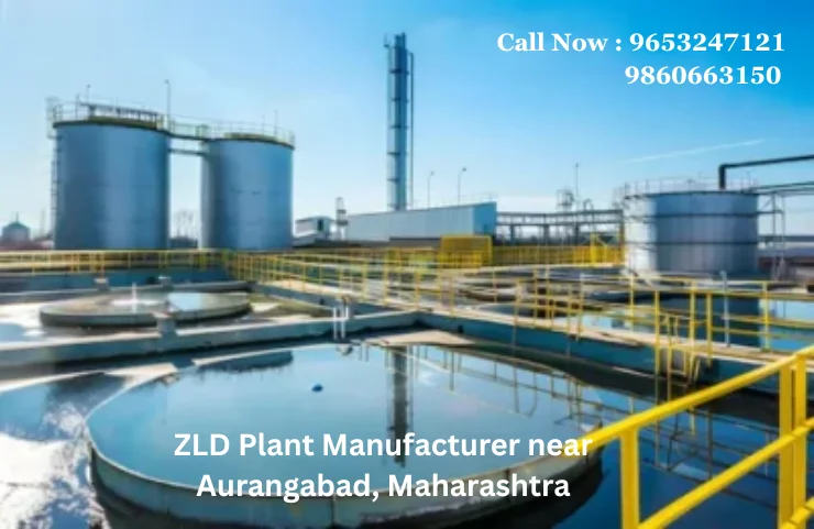 ZLD Plant Manufacturer near Aurangabad, Maharashtra