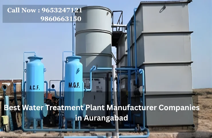 Best Water Treatment Plant Manufacturer Companies in Aurangabad
