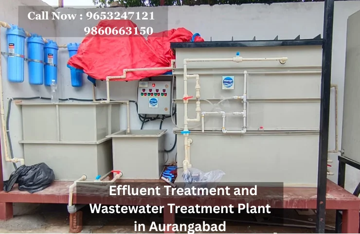 Effluent Treatment and Wastewater Treatment Plant in Aurangabad