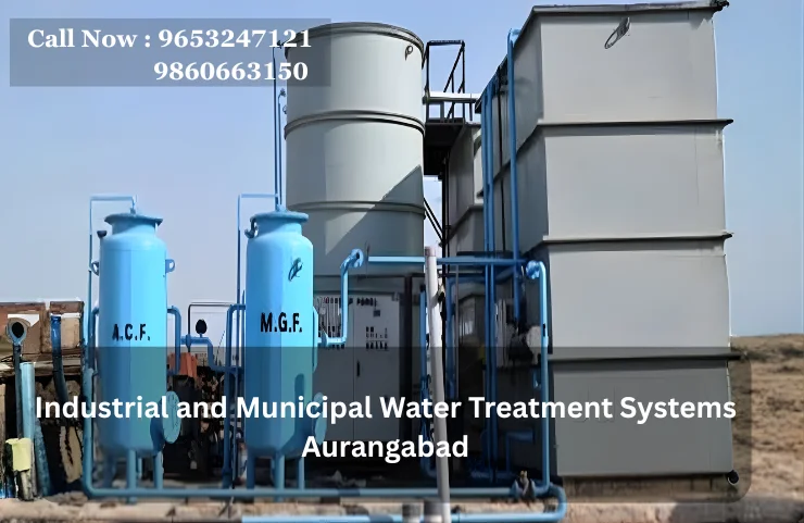 Industrial and Municipal Water Treatment Systems Aurangabad