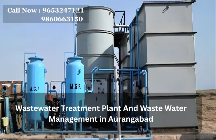 Wastewater Treatment Plant And Waste Water Management in Aurangabad