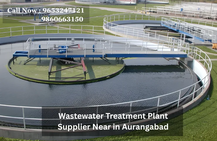 Wastewater Treatment Plant Supplier Near in Aurangabad