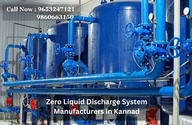 Zero Liquid Discharge System Manufacturers in Kannad