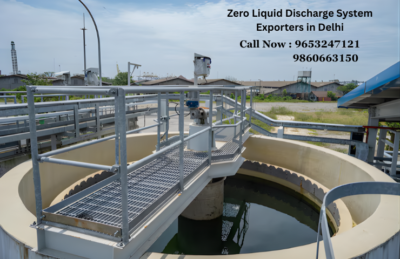 Zero Liquid Discharge System Exporters in Delhi