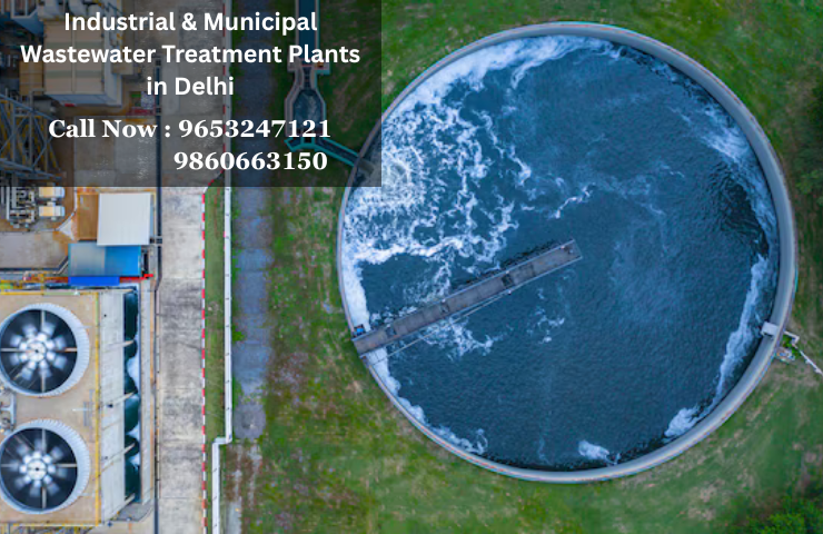 Industrial & Municipal Wastewater Treatment Plants in Delhi