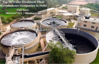 Top 10 Water Treatment Plant Manufacturer Companies in Delhi