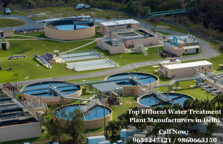 Top Effluent Water Treatment Plant Manufacturers in Delhi