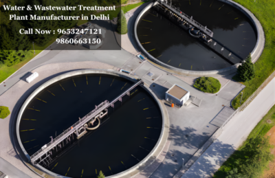 Water & Wastewater Treatment Plant Manufacturer in Delhi