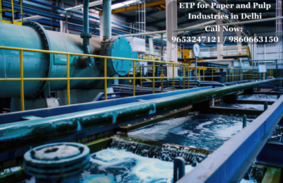 ETP for Paper and Pulp Industries in Delhi