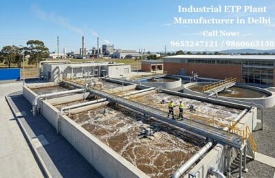 Industrial ETP Plant Manufacturer in Delhi