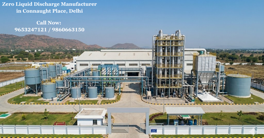 Zero Liquid Discharge Manufacturer in Connaught Place, Delhi