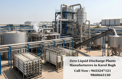 Zero Liquid Discharge Plants Manufacturers in Karol Bagh.