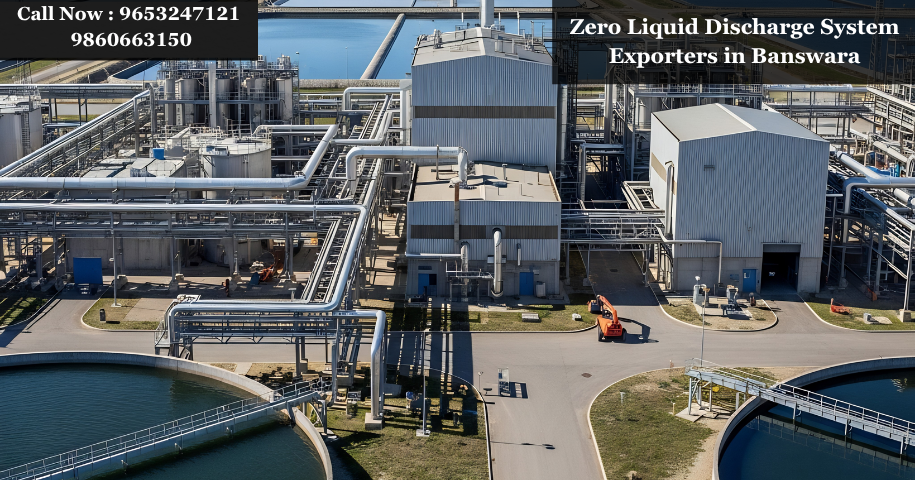 Zero Liquid Discharge System Exporters in Banswara