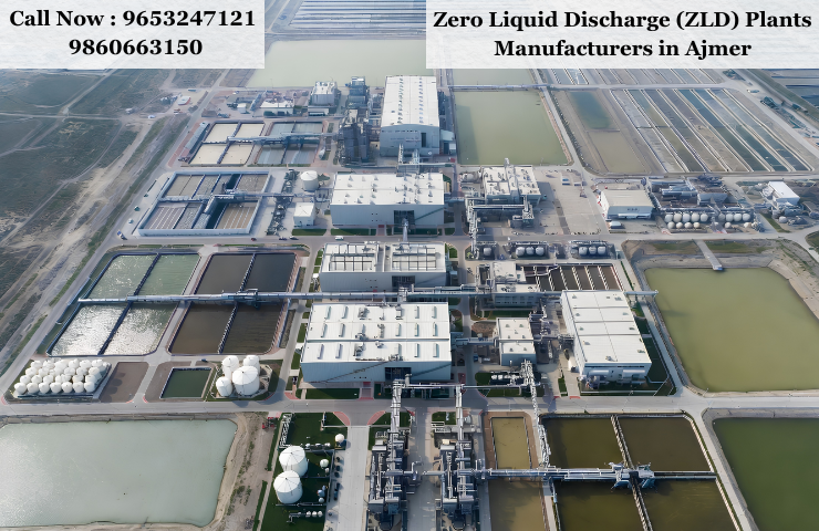 Zero Liquid Discharge (ZLD) Plants Manufacturers in Ajmer