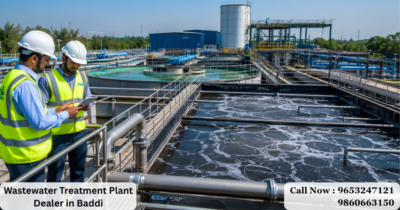 Wastewater Treatment Plant Dealer in Baddi
