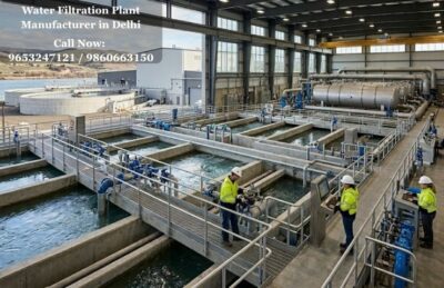 Water Filtration Plant Manufacturer in Delhi